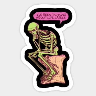 I've Been Thinking About Life Lately. Sticker